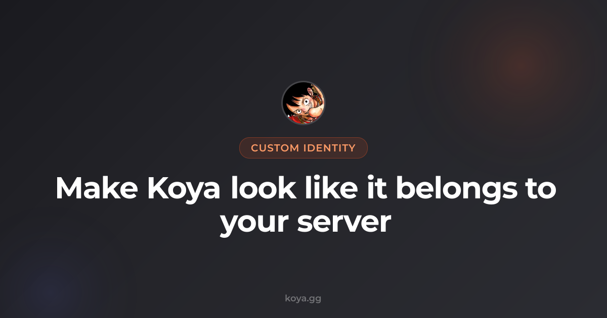 Custom Discord Bot: Make Koya Look Like Yours
