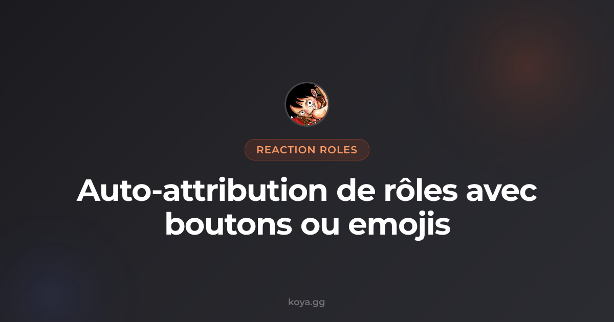 Bot reaction roles Discord : auto-attribution de rôles en quelques secondes